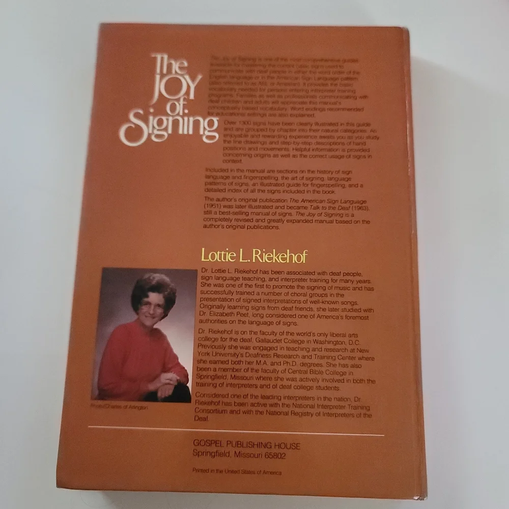 The Joy Of Signing; Hardcover Lottie L. Riekehof 1983 Vintage Sign Language Book